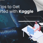 10 Tips to Get Started with Kaggle min