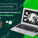 Best Free Online Courses for Artificial Intelligence in 2022
