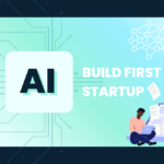 How to Build AI first startup min