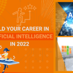 How to Build Career in Artificial Intelligence in 2022 min