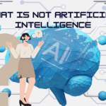 What is not Artificial Intelligence min