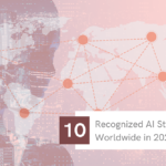 Most 10 Recognized AI Startups Worldwide in 2022 min