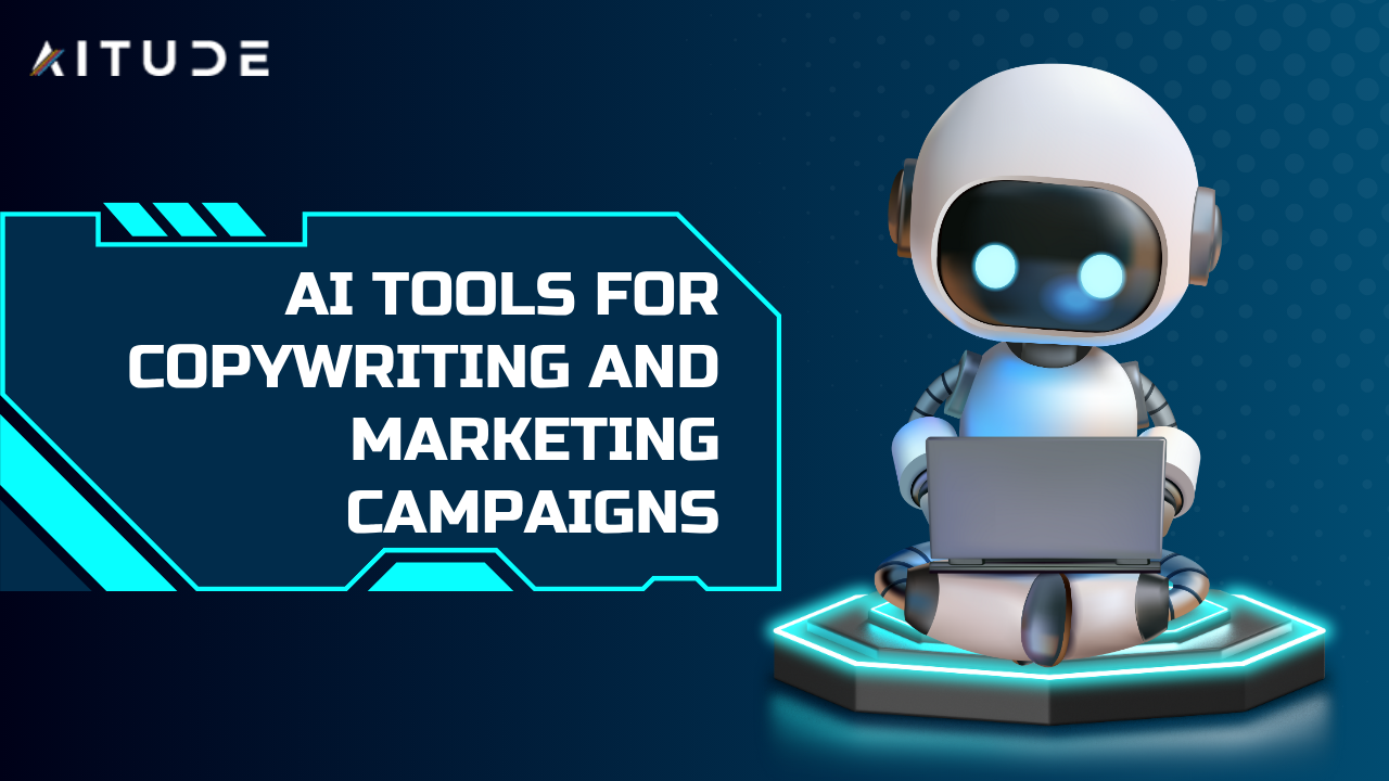 AI Tools for Copywriting and Marketing Campaigns