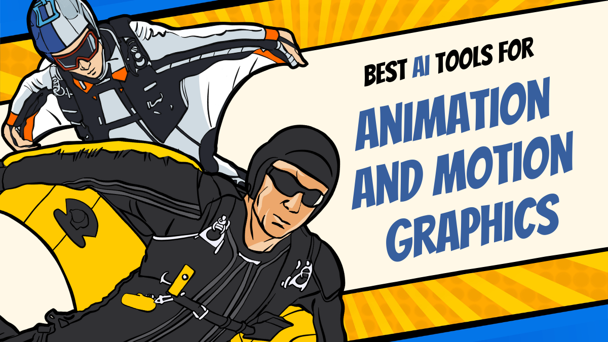 Best AI Tools for Animation and Motion Graphics