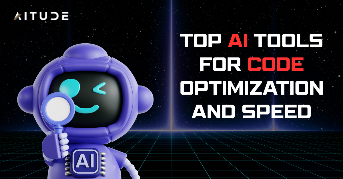 Top AI Tools for Code Optimization and Speed