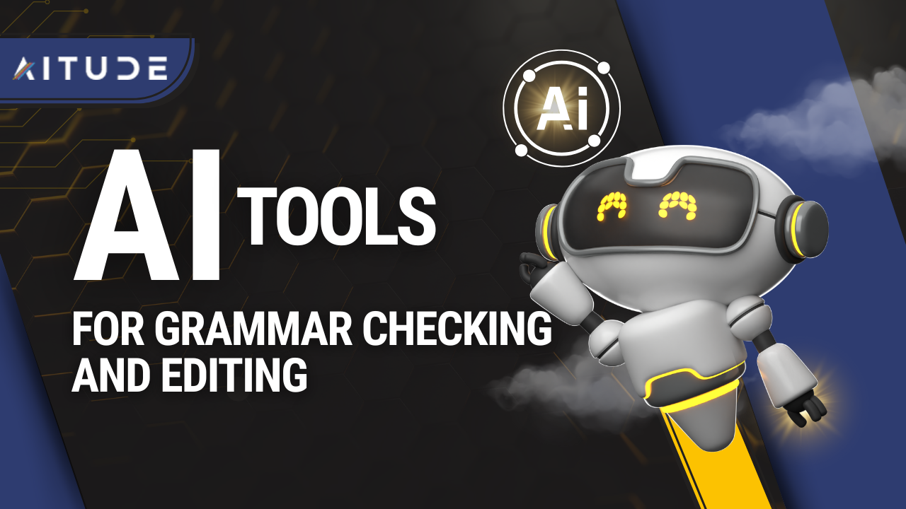 Best AI Tools for Grammar Checking and Editing