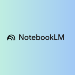 How to Use NotebookLM to Supercharge Your Research, Study and Writing Workflow
