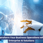 Transform Your Business Operations with Enterprise AI Solutions