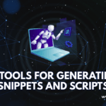 AI Tools for Generating Snippets and Scripts