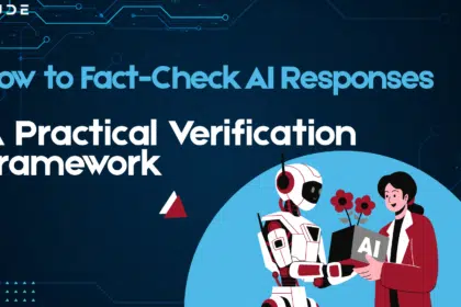 How to Fact-Check AI Responses A Practical Verification Framework