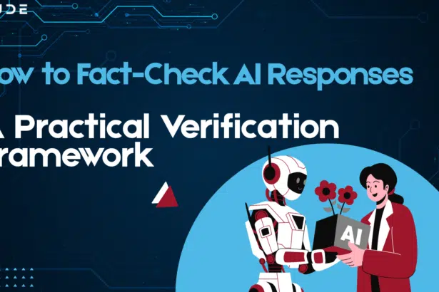 How to Fact-Check AI Responses A Practical Verification Framework