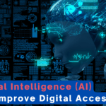 How Artificial Intelligence (AI) Helps Improve Digital Accessibility