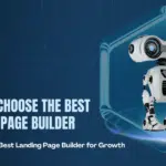 how to choose the best landing page builder