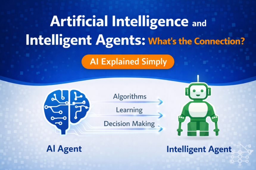 AI vs Intelligent Agents: What You Must Know Now