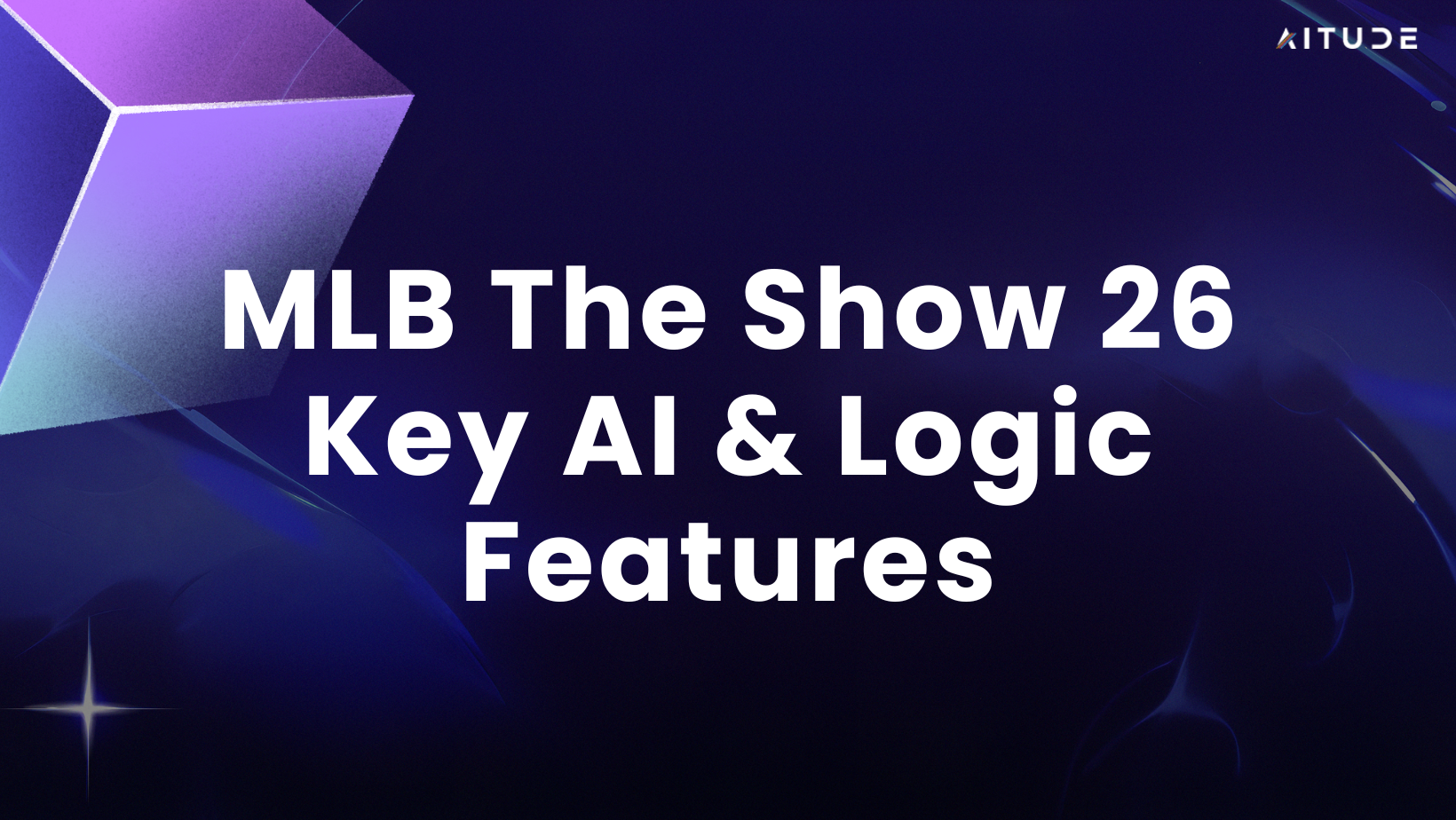 MLB The Show 26 Key AI & Logic Features