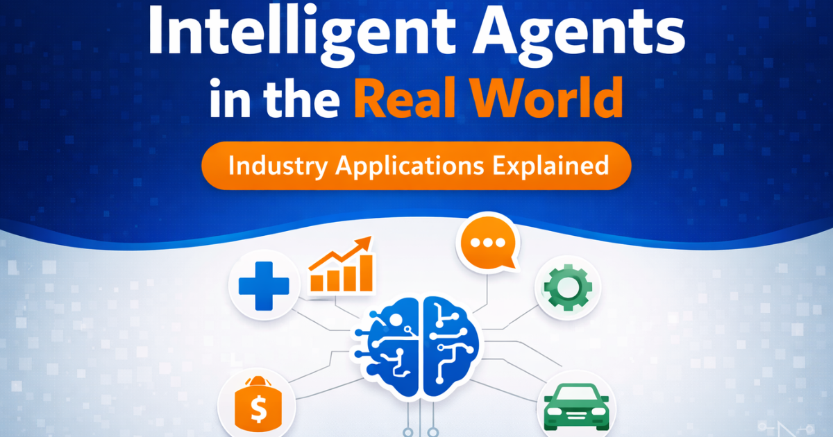 Real World Applications of Intelligent Agents