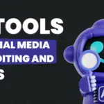 AI Tools for Social Media Video Editing and Reels