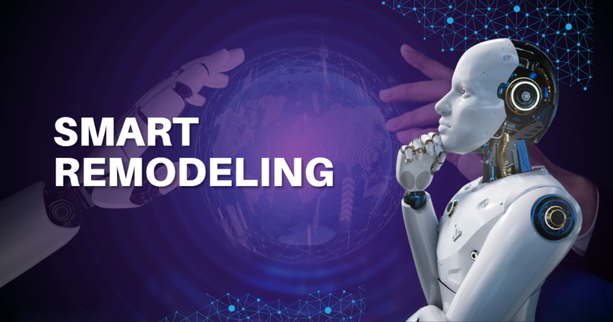Ultimate Presentation of Smart Remodeling 2026