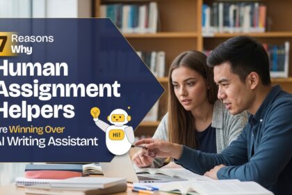 7 Reasons Why Human Assignment Helpers are Winning Over AI Writing Assistant
