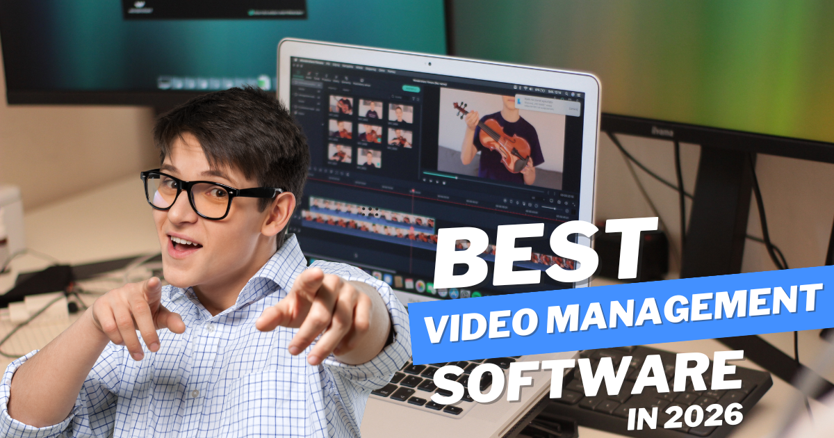 Best Video Management Software