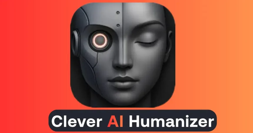Clever AI Humanizer