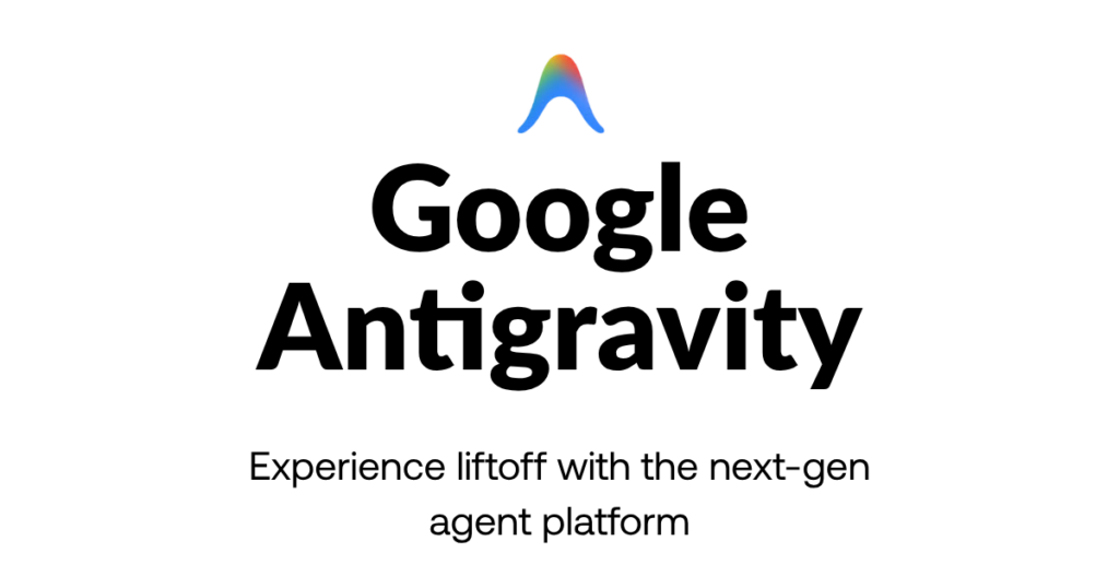What Is Google Antigravity?