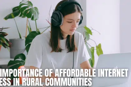 The Importance of Affordable Internet Access in Rural Communities
