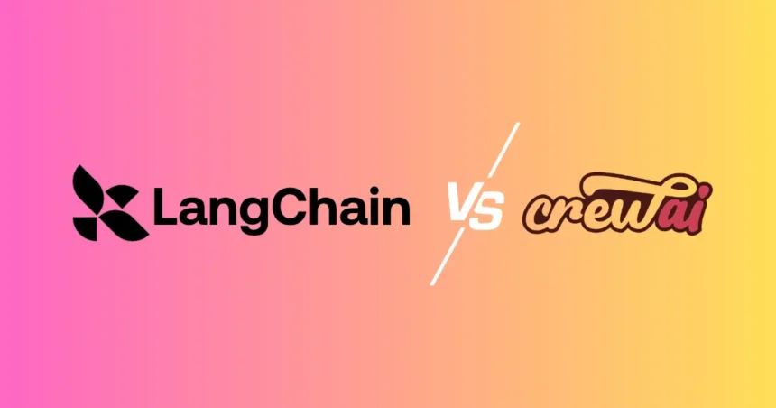 LangChain vs CrewAI