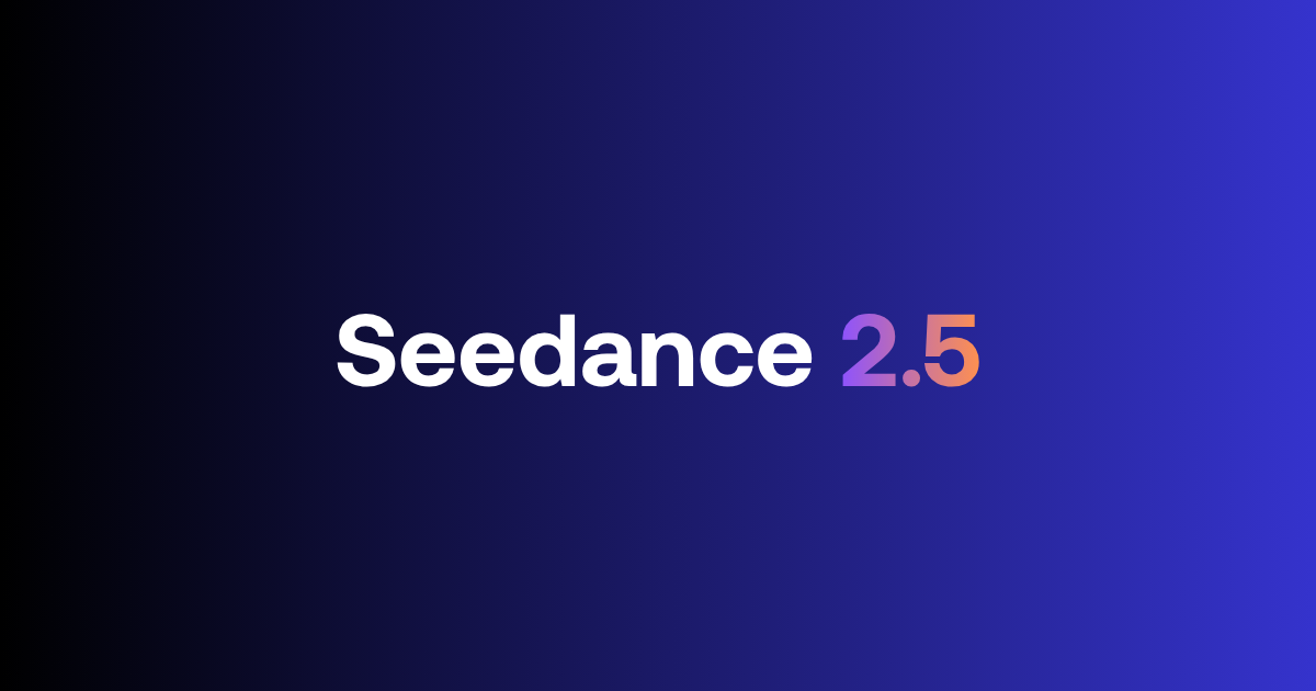 Seedance 2.5