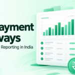 Best Payment Gateways with Reconciliation & Reporting Dashboards in India